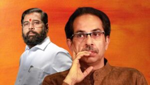 Uddhav Thackeray and Eknath Shinde